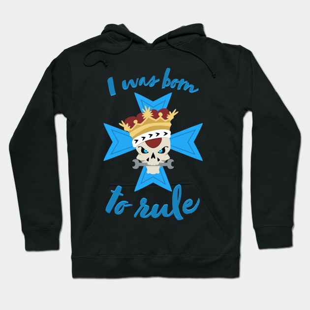 I Was Born to Rule - Junker Queen - Overwatch Hoodie by marinaniess